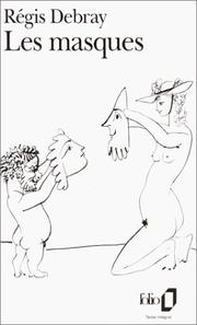 Cover of Les masques by Régis Debray