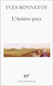 Front cover of L'Arrière-pays by Yves Bonnefoy
