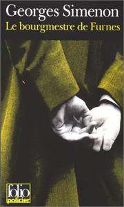 Front cover of Le bourgmestre de Furnes by Georges Simenon