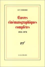 Front cover of Oeuvres cinématographiques complètes, 1952-1978 by Guy Debord