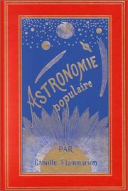 Front cover of Astronomie populaire by Camille Flammarion