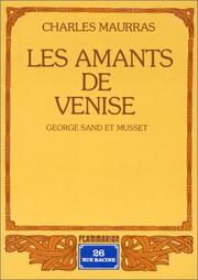 Front cover of Les amants de Venise by Charles Maurras