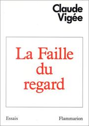 Cover of La faille du regard by Claude Vigée