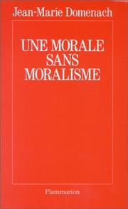 Front cover of Une morale sans moralisme by Jean-Marie Domenach