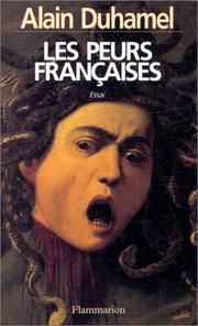 Front cover of Les peurs françaises by Alain Duhamel