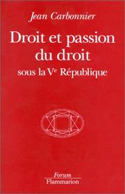 Front cover of Droit et passion du droit by Jean Carbonnier