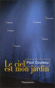 Cover of Le ciel est mon jardin by Paul Couteau
