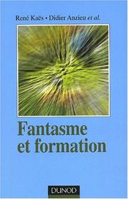 Cover of Fantasme et formation by René Kaës