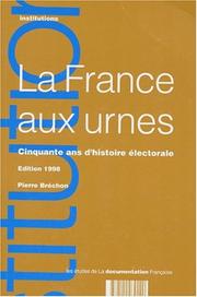 Front cover of La France aux urnes by Pierre Bréchon