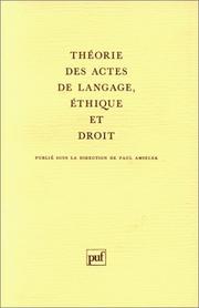 Cover of Théorie des actes de langage, éthique et droit by Paul Amselek