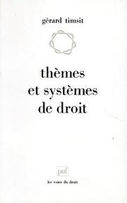 Front cover of Thèmes et systèmes de droit by Gérard Timsit