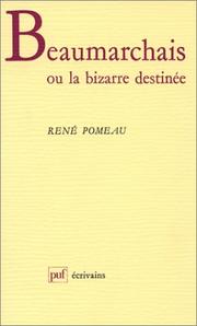 Front cover of Beaumarchais, ou, La bizarre destinée by René Pomeau
