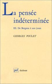 Cover of La pensée indéterminée by Georges Poulet