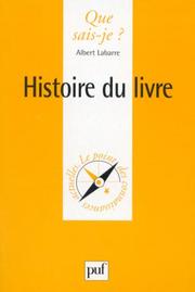 Cover of Histoire du livre by Albert Labarre