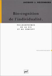 Cover of Bio-cognition de l'individualité by Jacques J. Rozenberg
