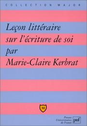 Cover of Leçon littéraire sur l'écriture de soi by Marie-Claire Kerbrat