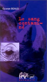 Cover of Le sang contaminé by Olivier Beaud