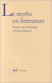 Cover of Le mythe en littérature by Yves Chevrel