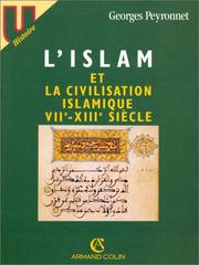 Front cover of L' Islam et la civilisation islamique, VIIe-XIIIe siècle by Georges Peyronnet
