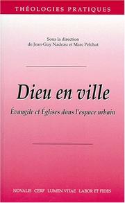 Front cover of Dieu en ville by Société internationale de théologie pratique . Congrès