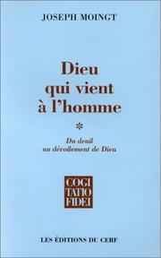 Front cover of Dieu qui vient à l'homme by Joseph Moingt