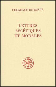 Front cover of Lettres ascétiques et morales by Fulgentius Saint, Bishop of Ruspa