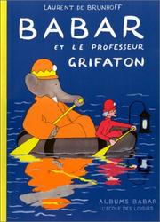 Cover of Babar et le professeur Grifaton by Laurent de Brunhoff