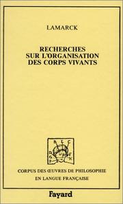 Cover of Recherches sur l'organisation des corps vivants by Jean Baptiste Pierre Antoine de Monet de Lamarck