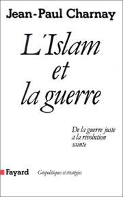 Cover of L' Islam et la guerre by Jean Paul Charnay