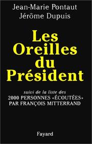 Cover of Les oreilles du président by Jean Marie Pontaut