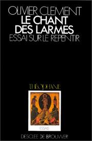 Cover of Le chant des larmes by Olivier Clément