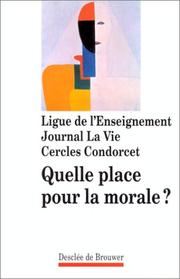 Cover of Quelle place pour la morale? by Unknown