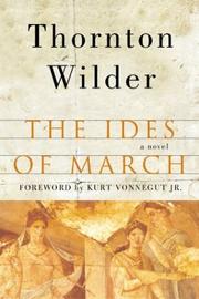 Front cover of The Ides of March by Thornton Wilder