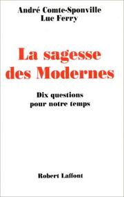 Cover of La sagesse des modernes by André Comte-Sponville