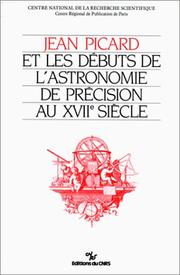 Front cover of Jean Picard et les débuts de l'astronomie de précision au XVIIe siècle by Unknown