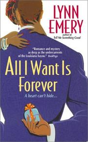 Front cover of All I want is forever by Lynn Emery