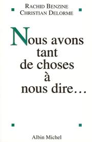 Front cover of Nous avons tant de choses à nous dire by Rachid Benzine