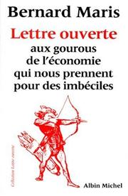 Cover of Lettre ouverte aux gourous de l'économie qui nous prennent pour des imbéciles by Bernard Maris
