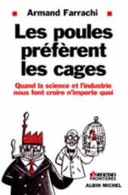 Cover of Les poules préfèrent les cages by Armand Farrachi