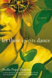 Front cover of Let Their Spirits Dance by Stella Pope Duarte