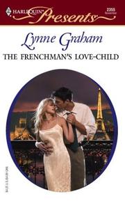 Front cover of The Frenchman's Love-Child by Lynne Graham