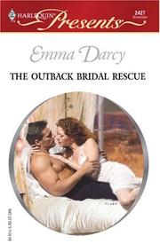 Front cover of The Outback Bridal Rescue (Outback Knights) by Emma Darcy