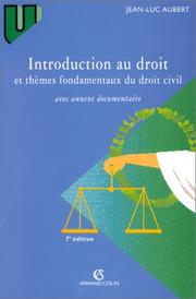 Front cover of Introduction au droit et thèmes fondamentaux du droit civil by Jean Luc Aubert