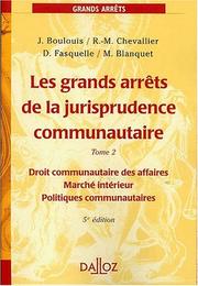 Cover of Les grands arrêts de la jurisprudence Communautaire by Jean Boulouis