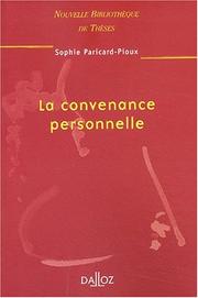 Front cover of La convenance personnelle by Sophie Paricard-Pioux