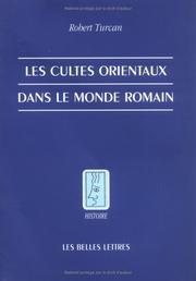Front cover of Les cultes orientaux dans le monde romain by Robert Turcan