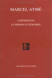 Front cover of Confidences et propos littéraires by Marcel Aymé