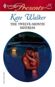 Cover of The Twelve-Month Mistress by Kate Walker