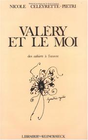Front cover of Valéry et le moi by Nicole Celeyrette-Pietri