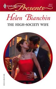 Front cover of The High-Society Wife by Helen Bianchin
